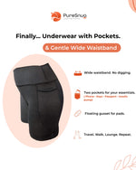 Black high-waisted undergarment shorts with side pockets, shown on a white background and PureSnug brand logo. The image highlights features like a wide waistband, two pockets, and a floating Gusset.